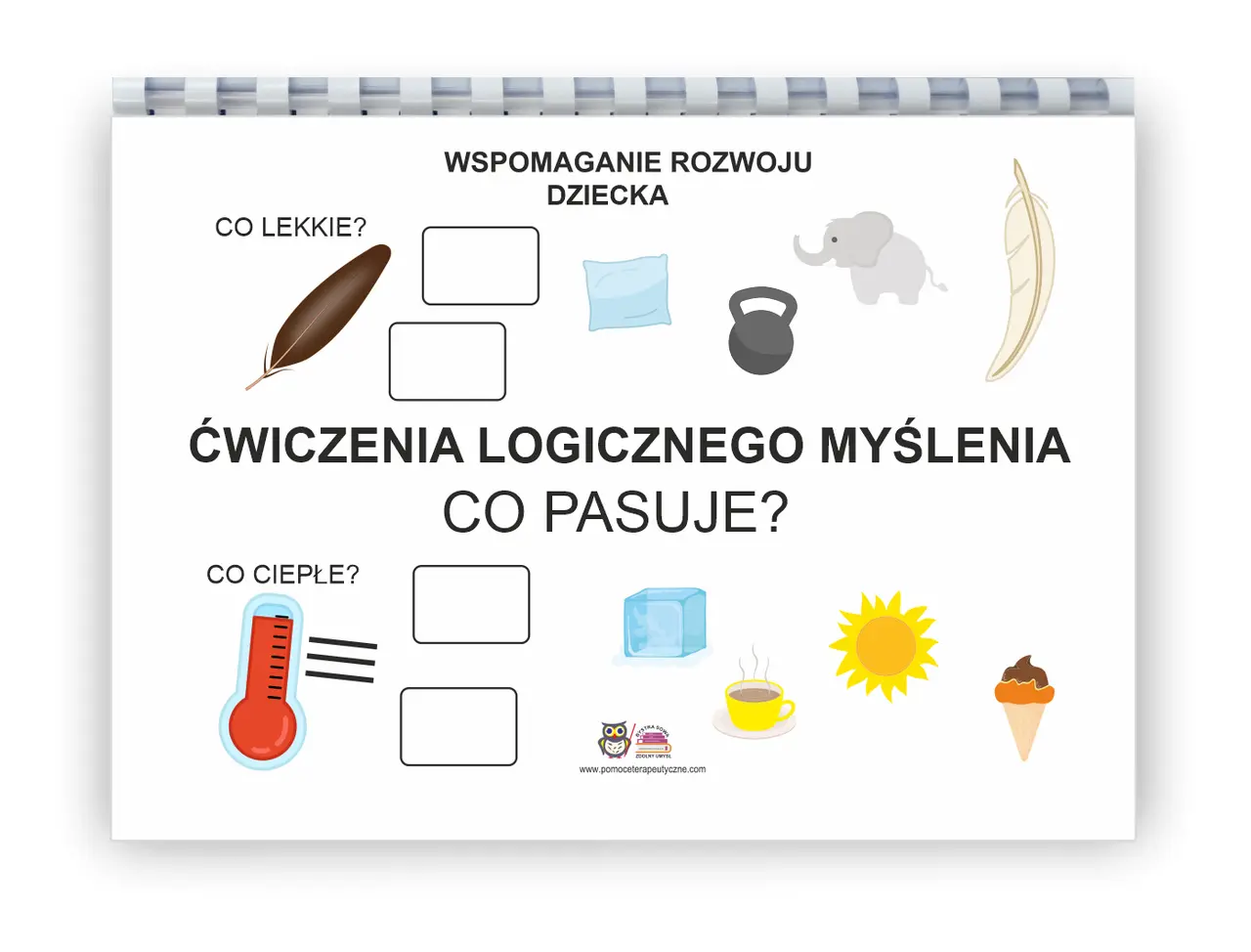 Ćwiczenia logicznego myślenia dla dzieci: piórko, poduszka, słoń, pióro – co jest lekkie? Termometr, lód, słońce, lody – co jest ciepłe?