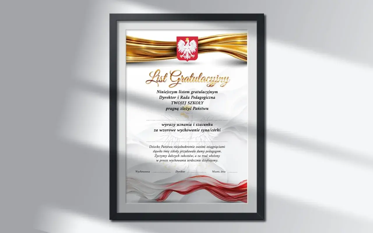 Elegancki list gratulacyjny wzór do druku z godłem Polski i złotymi wstęgami. Podziękowanie za wzorowe wychowanie.